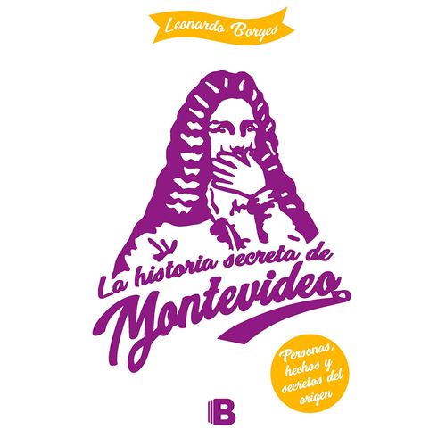La historia secreta de montevideo
