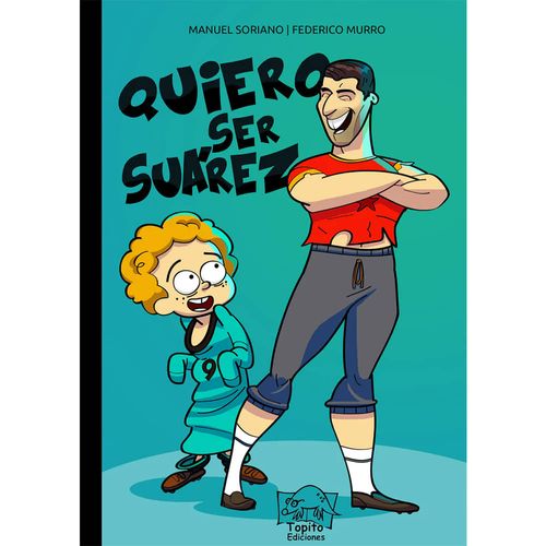 Quiero ser Suarez