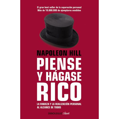 Piense y hágase rico. Hill Napoleón
