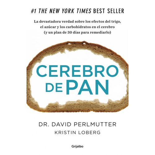 Cerebro de pan - Perlmutter David