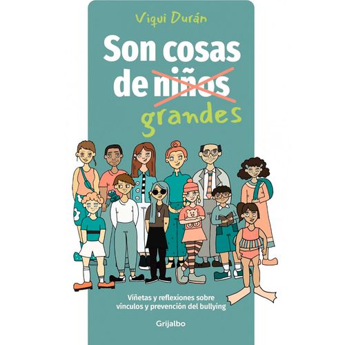 Son cosas de grandes