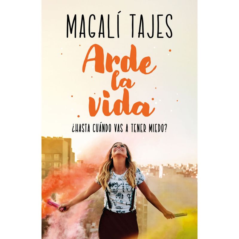 Arde-la-vida---Magali-Tajes-0