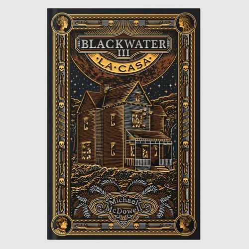 La Casa - Blackwater III